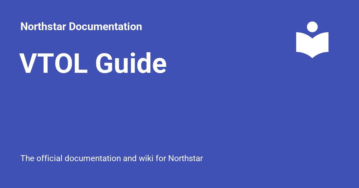 VTOL Guide - Northstar Documentation